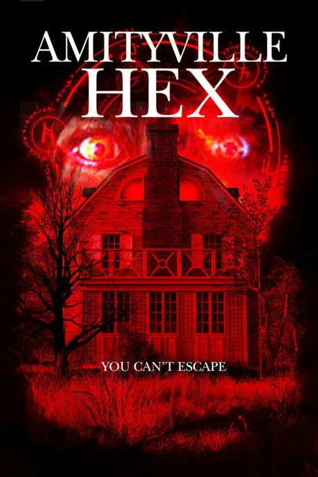 Amityville Hex (2021)