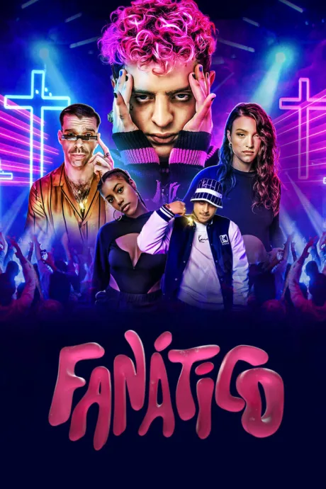 Fanático (сериал 2022)