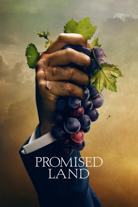 Promised Land (сериал 2022)