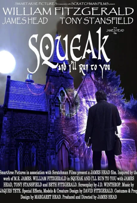 Squeak and I’ll Run to You (2022)